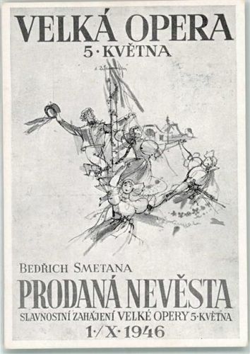 Prag 1946 Velka Opera 5. Kvetna Plakat a Zabranskeho