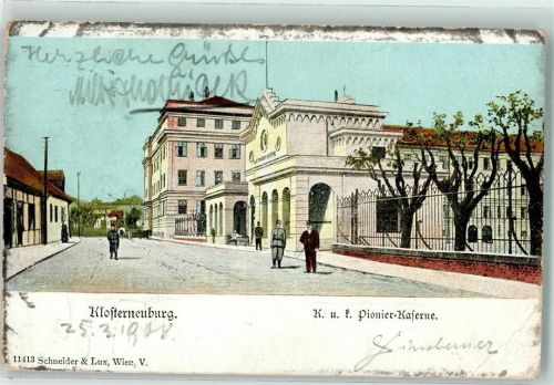 3400 Klosterneuburg 1908 Gebrauchsspuren K. u. K Pionier Kaserne