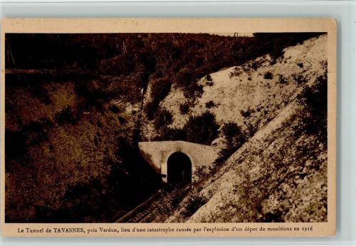 Verdun WK I Tunnel von Tavannes - Ort einer Katastrophe, 1916 Explosion eines Munitionsdepots