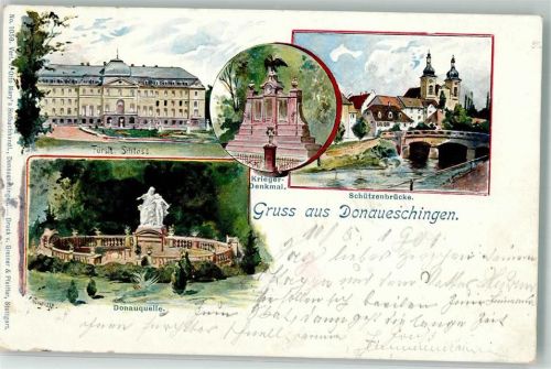 Donaueschingen 1901 Schloss Kriegerdenkmal Schüztnebrücke Donauquelle
