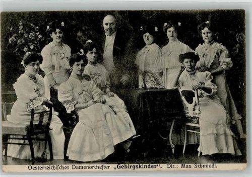 1909 Österr. Orchester Gebirgskinder Dir. Max Schmiedl