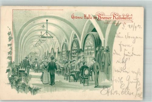 Bremen 1901 Große Halle im Ratskeller