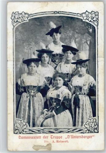 1908 Damensextett der Truppe Untersberger - Trachten