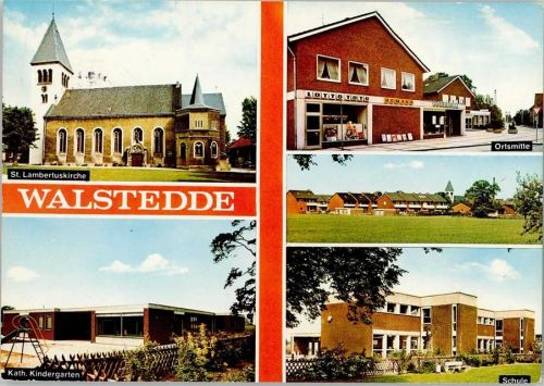 Walstedde St. Lambertuskirche Ortsmitte Gesschäft Hofmann Ortsansicht Schule Kath. Kindergarten Mehrfachaufnahme