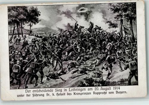 Gefechte der Soldaten - Der entscheidende Sieg in Lothringen 1914 unter der Führung des Kronprinzen Rupprecht Soldat