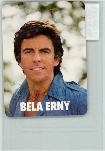 Bela Erny Original Autogramm Schlagersänger