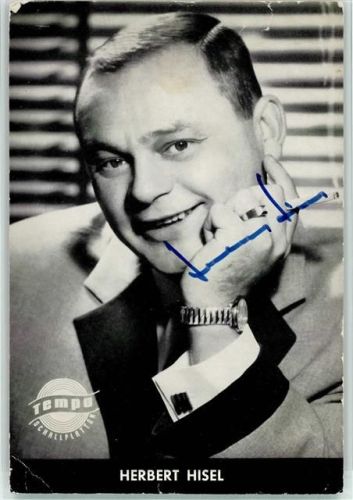 Herbert Hisels Original Autogramm