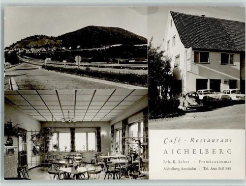 Aichelberg Restaurant an der Autobahn mit Innenansicht , gute Erhaltung AK