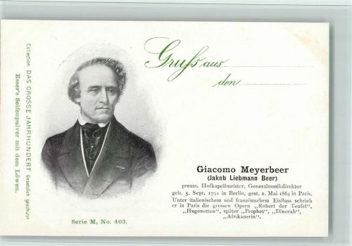 Essers Seifenpulver Werbung - Das Grosse Jahrhundert Serie M Nr. 403 - Kapellmeister Meyerbeer - gute Erhaltung