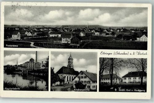 Ettringen Gesamtansicht Papierfabrik Kirchenpartie Gräfl. Gut v. Rechberg 4-Bildaufnahme