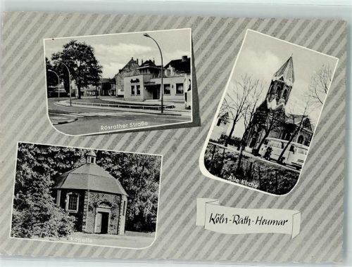 Köln Rath/Heumar 808 Rösrather Straße Alte Kirche Kapelle