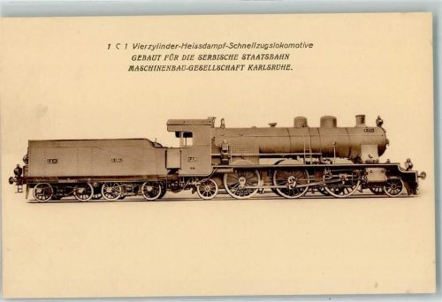 1 C 1 Vierzylinder-Heissdampf-Schnellzugslokomotive gebaut für die Serbische Staatsbahn Maschinenbau-Gesellschaft Karlsruhe
