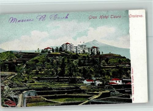 Orotava 1920 - Teneriffa - Gran Hotel Tauro AK