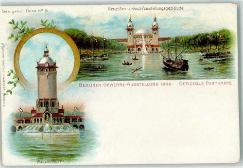 Treptow 1896 Gewerbe-Ausstellung 1896 Neuer See Hauptausstellungsgebäude Wasserturm