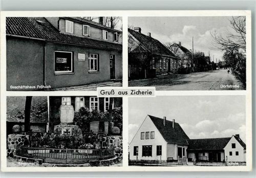 Zicherie 1957 Geschäftshaus Fröhlich, Kriegerdenkmal, Schule, Dorfstrasse AK Landpoststempel
