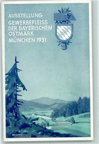 München Gewerbefleiss der Oberbayerischen Ostmark 1931 sign. Dechert
