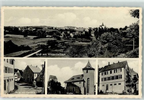 Wildentierbach Pfarrhaus Kirche Schulhaus