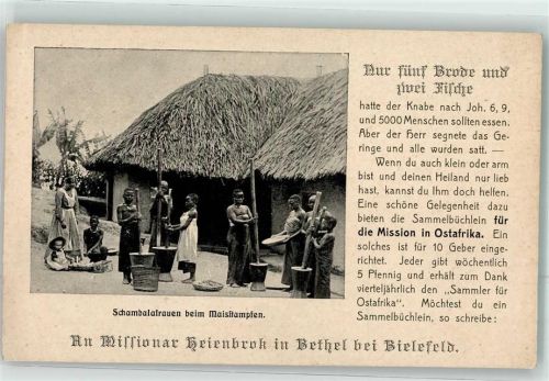 Spende für ein Sammelbüchlein Mission in Ostafrika Schambalafrauen beim Maisstampfen