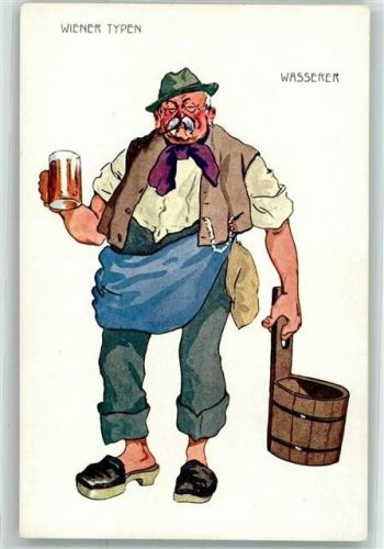 Wien Ein Wiener Wasserer In der einen Hand ein Bier in der anderen ein leerer Wassereimer B.K.W.I. 949-1