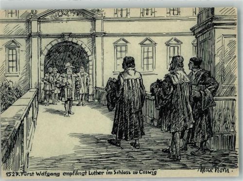 Coswig 225 Jahrfeier der Schützengesellschaft zu Coswig Historischer Festzug 1527 Fürst Wolfgang empfängt Luther im Schloß zu Coswig sign. Max Korn