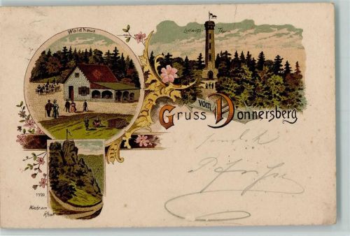 Dannenfels 1901 Gruss aus - Donnerberg, Aussichtsturm, Ludwigsturm, Waldhaus AK