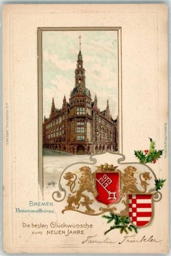 Bremen 1903 Baumwollbörse Wappen Neujahe Lithographie