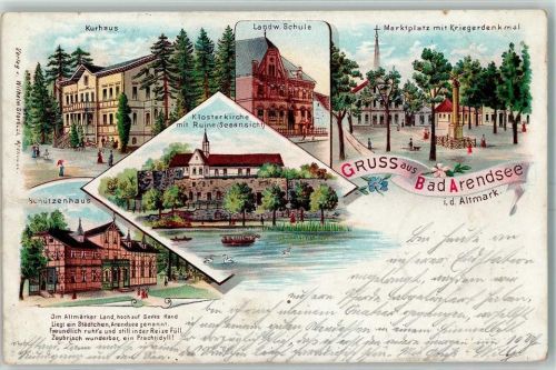 Arendsee 1900 Kurhaus Landw. Schule Marktplatz mit Kriegerdenkmal Klosterkirche mit Ruine Schützenhaus Lithographie