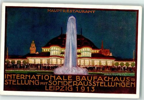 O7000 Leipzig Internationale Baufach Ausstellung 1913 Hauptrestaurant Abend Architekt Franz Hänsel sign Paul Schneider Off. Karte Nr 11 Architekt Gebrauchsspuren