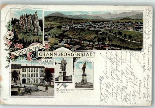 Johanngeorgenstadt 1897 Johann-Georg-Denkmal Hotel Saxe Kriegerdenkmal