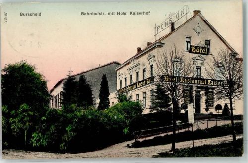 Burscheid 1910 Bahnhofstraße Hotel Kaiserhof Bahnpost Remscheid
