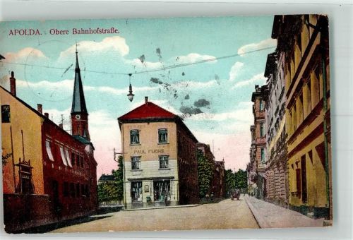 99510 O5320 Apolda 1915 - Obere Bahnhofstraße Landengeschäft Fuchs