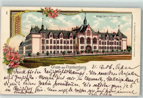 Frankenberg 1906 Königl. Lehrer-Seminar