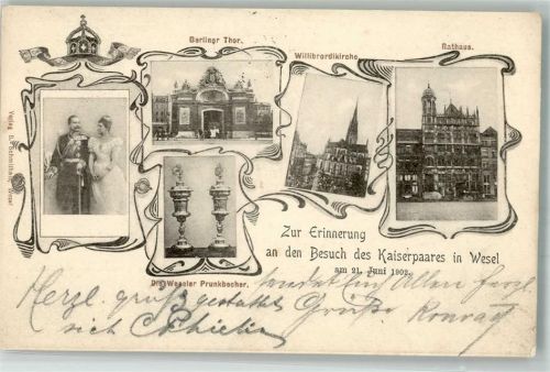 Wesel 1902 Kaiser Wilhelm m. Frau Berliner Tor Willibrordikirche Rathaus
