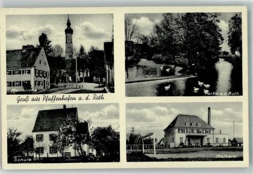 Pfaffenhofen Pfarrkirche An der Roth Enten Schule Molkerei Fußballplatz