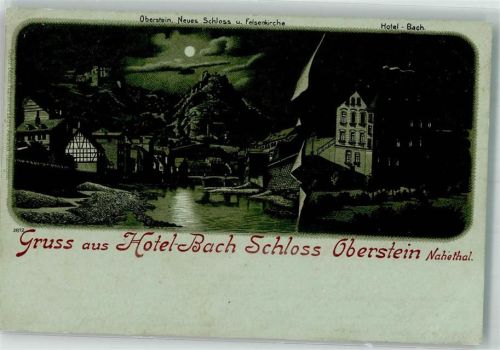 Idar-Oberstein 1903 Hotel Bach Schloß Oberstein Mondschein