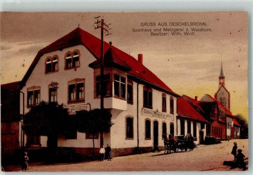 Öschelbronn Gasthaus u. Metzgerei z. Waldhorn