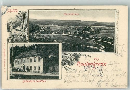 Rautenkranz 1902 Gasthaus Schuster Hirsch