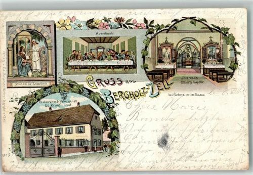 Bergholtzzell 1901 Gasthaus und Weingeschäft Brand Kirche Abendmahl Kapelle