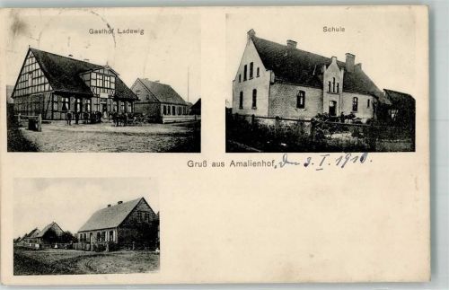 Amalienhof 1910 Schule Dorfstraße Gasthaus Ladewig
