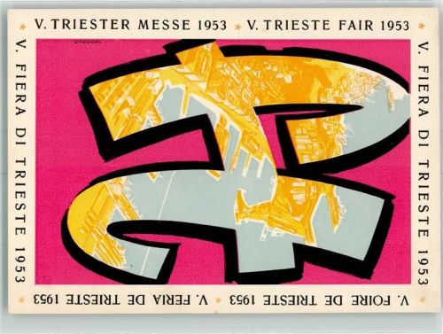 Trieste / Triest / Trst 1953 sign. Gregori V. Trierer Messe Ausstellungslogo