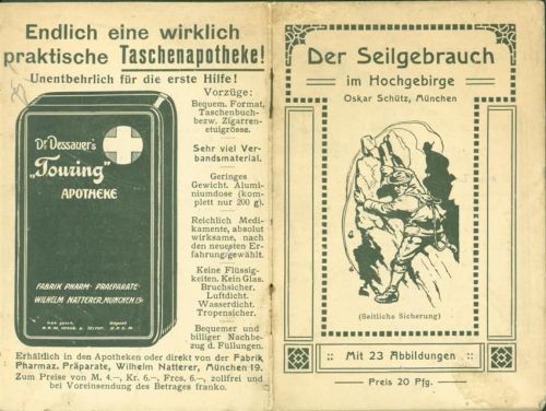 München Seilgebrauch im Hochgebirge 8 Seiten Oskar Schütz Werbung Taschenapotheke
