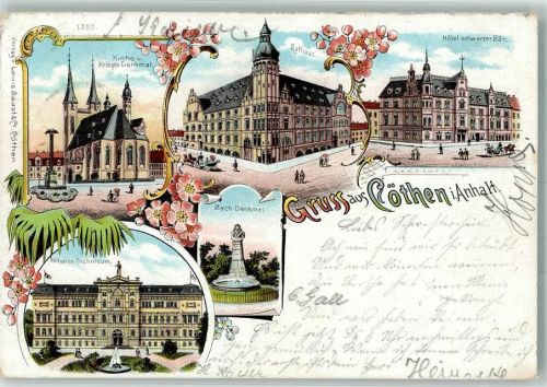 Cöthen 1898 Lithographie Rathaus Höheres Technikum Bach-Denkmal Hotel schwarzer Bär