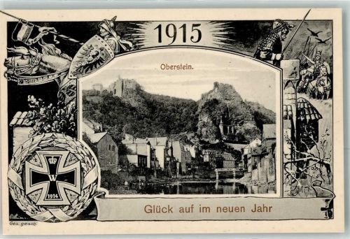 Idar-Oberstein Glück auf im neuen Jahr 1915 Wappem Burg Ruine Kranz