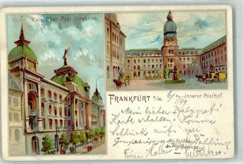 Frankfurt 1899 Kaiserl. Ober-Postdirektion Postinnenhof Postkutsche