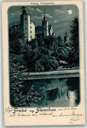 Glauchau 1900 Schloss Hinterglauchau Mond Gruss