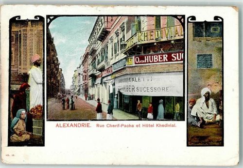 Alexandria Sherif-Pacha Straße u. Hotel Khedivial