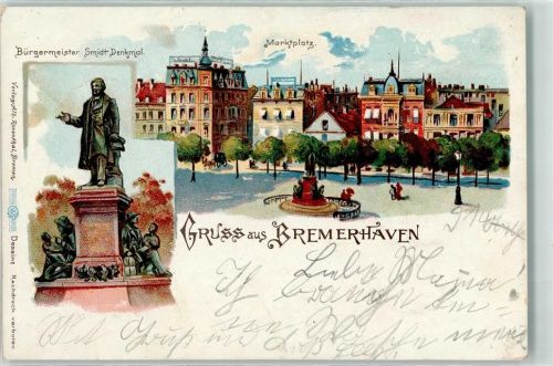 Bremerhaven 1900 Bürgermeister Schmidt-Denkmal Marktplatz