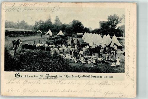 Sarrebourg 1900 Zelt Biwak der 1. Reit Battr. Reit-Abt. 15 1898 Soldaten