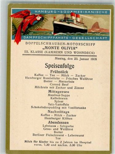 Dampfer Monte Olivia Sonntag 23. Jan. 1928 Frühstück