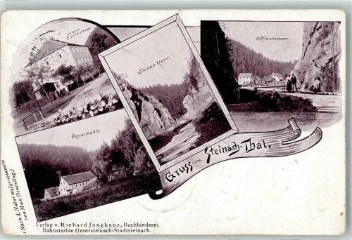 Stadtsteinach 1907 Papiermühle Steinach Klamm Waffenhammer unterer Eisenhammer